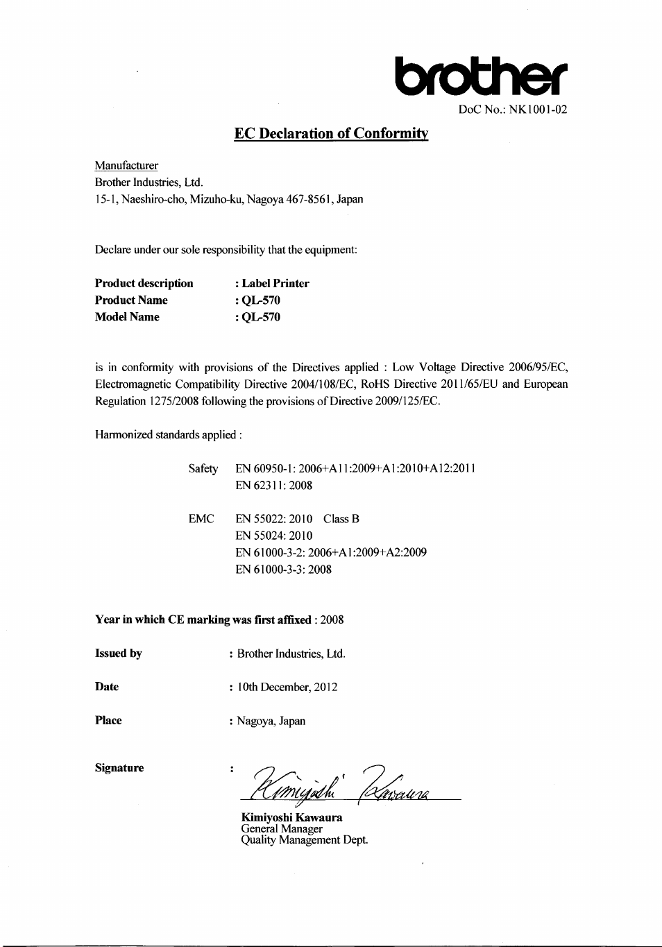 Label printer, Year in which ce marking was first affixed : 2008, Issued by | Date, Place, Signature, Kimiyoshi kawaura, Brother | Brother QL-570 User Manual | Page 3 / 4