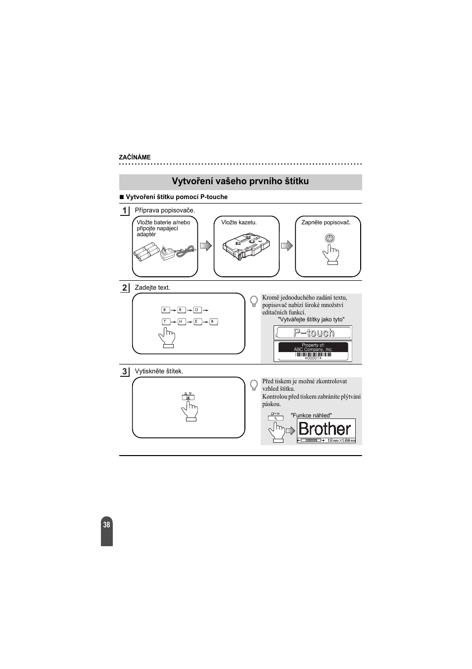 Vytvoření vašeho prvního štítku | Brother PT-2100 User Manual | Page 39 / 92