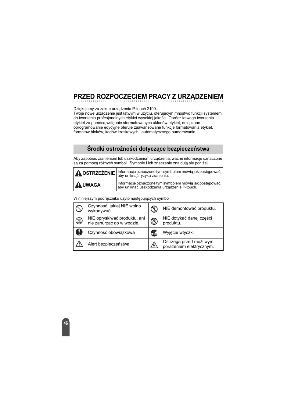 Przed rozpoczęciem pracy z urządzeniem, Środki ostrożności dotyczące bezpieczeństwa | Brother PT-2100 User Manual | Page 47 / 92