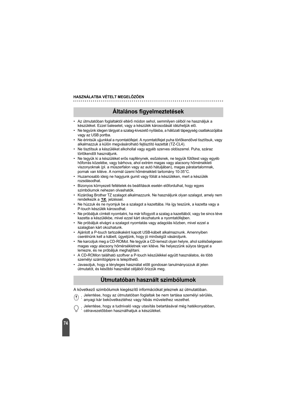 Általános figyelmeztetések, Útmutatóban használt szimbólumok | Brother PT-2100 User Manual | Page 75 / 92
