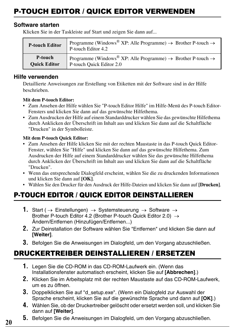 P-touch editor / quick editor verwenden, P-touch editor / quick editor deinstallieren, Druckertreiber deinstallieren / ersetzen | 20 p-touch editor / quick editor verwenden | Brother PT-2700 User Manual | Page 21 / 90