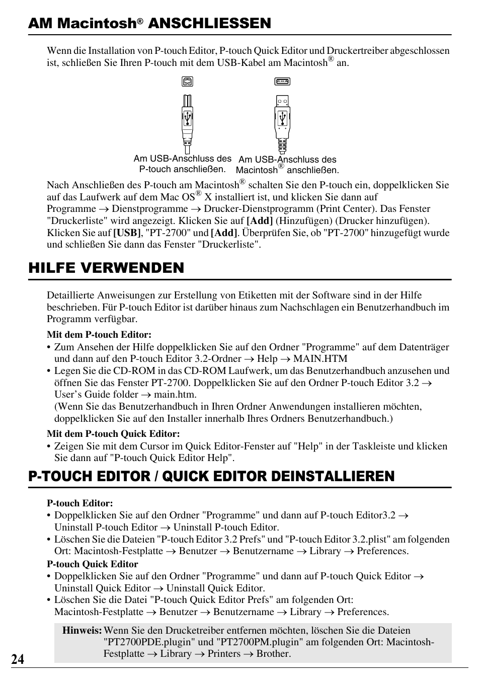 Am macintosh® anschliessen, Hilfe verwenden, P-touch editor / quick editor deinstallieren | 24 am macintosh, Anschliessen | Brother PT-2700 User Manual | Page 25 / 90