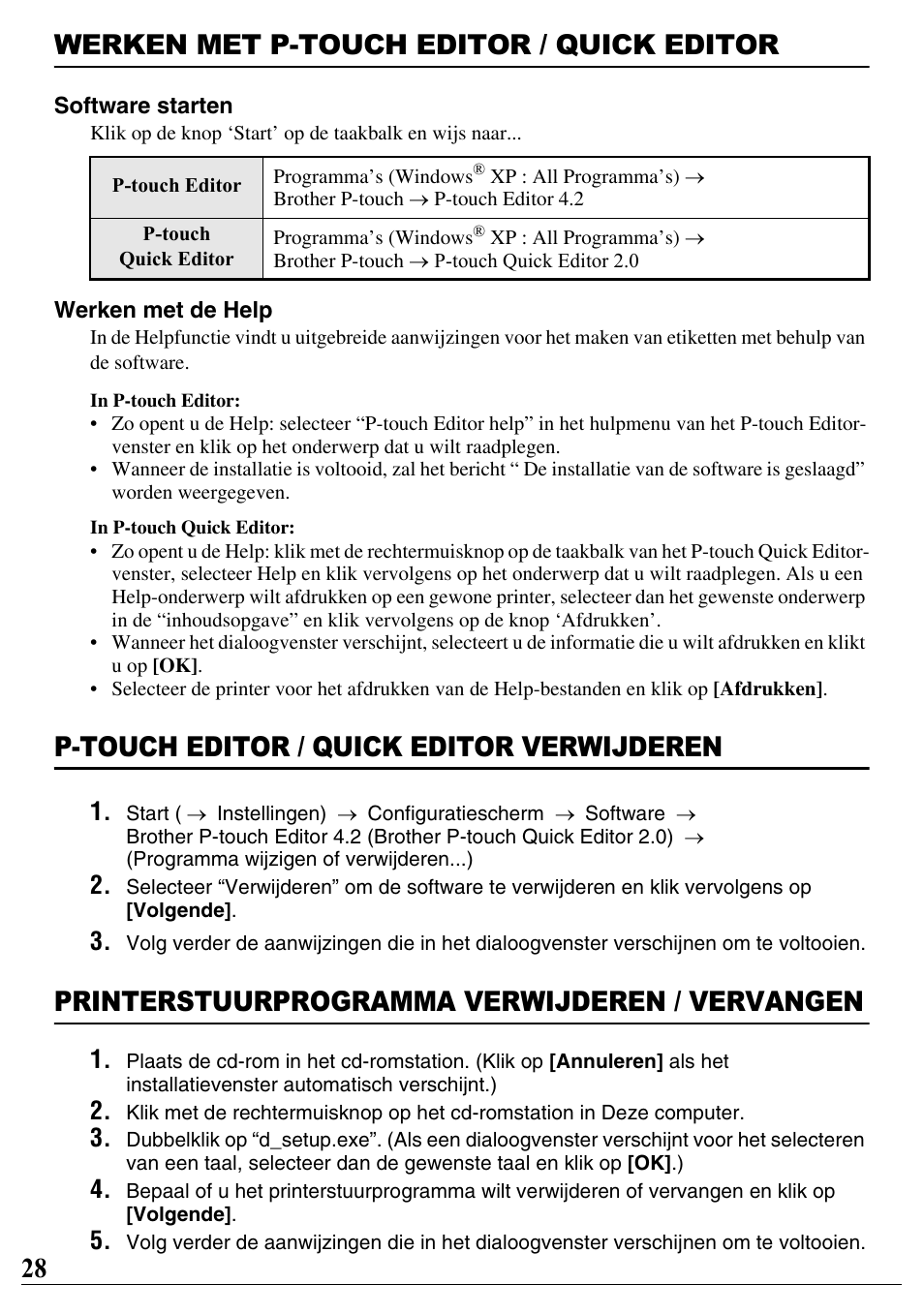 Werken met p-touch editor / quick editor, P-touch editor / quick editor verwijderen, Printerstuurprogramma verwijderen / vervangen | 28 werken met p-touch editor / quick editor | Brother PT-2700 User Manual | Page 29 / 90