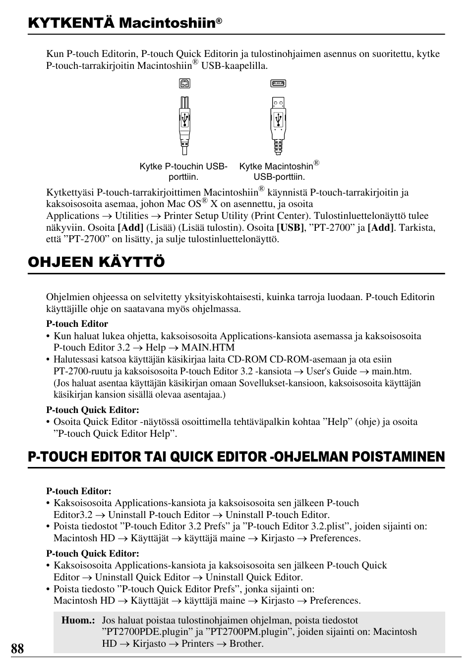 Kytkentä macintoshiin, Ohjeen käyttö, 88 kytkentä macintoshiin | Brother PT-2700 User Manual | Page 89 / 90