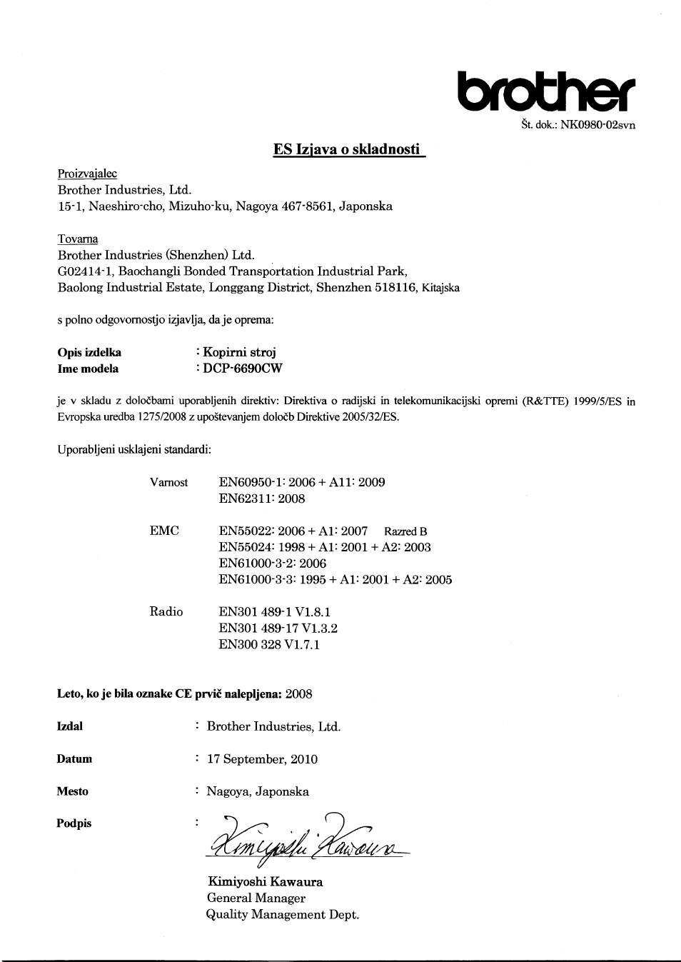 Es iziava o skladnosti, Leto, ko je bila oznake ce prvic nalepljena: 2008, Datum | Mesto, Podpis, Brother | Brother DCP-6690CW User Manual | Page 7 / 7