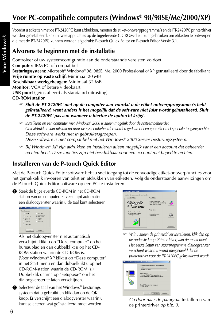 Voor pc-compatibele computers (windows, Alvorens te beginnen met de installatie, Installeren van de p-touch quick editor | Brother PT-2420PC User Manual | Page 104 / 280