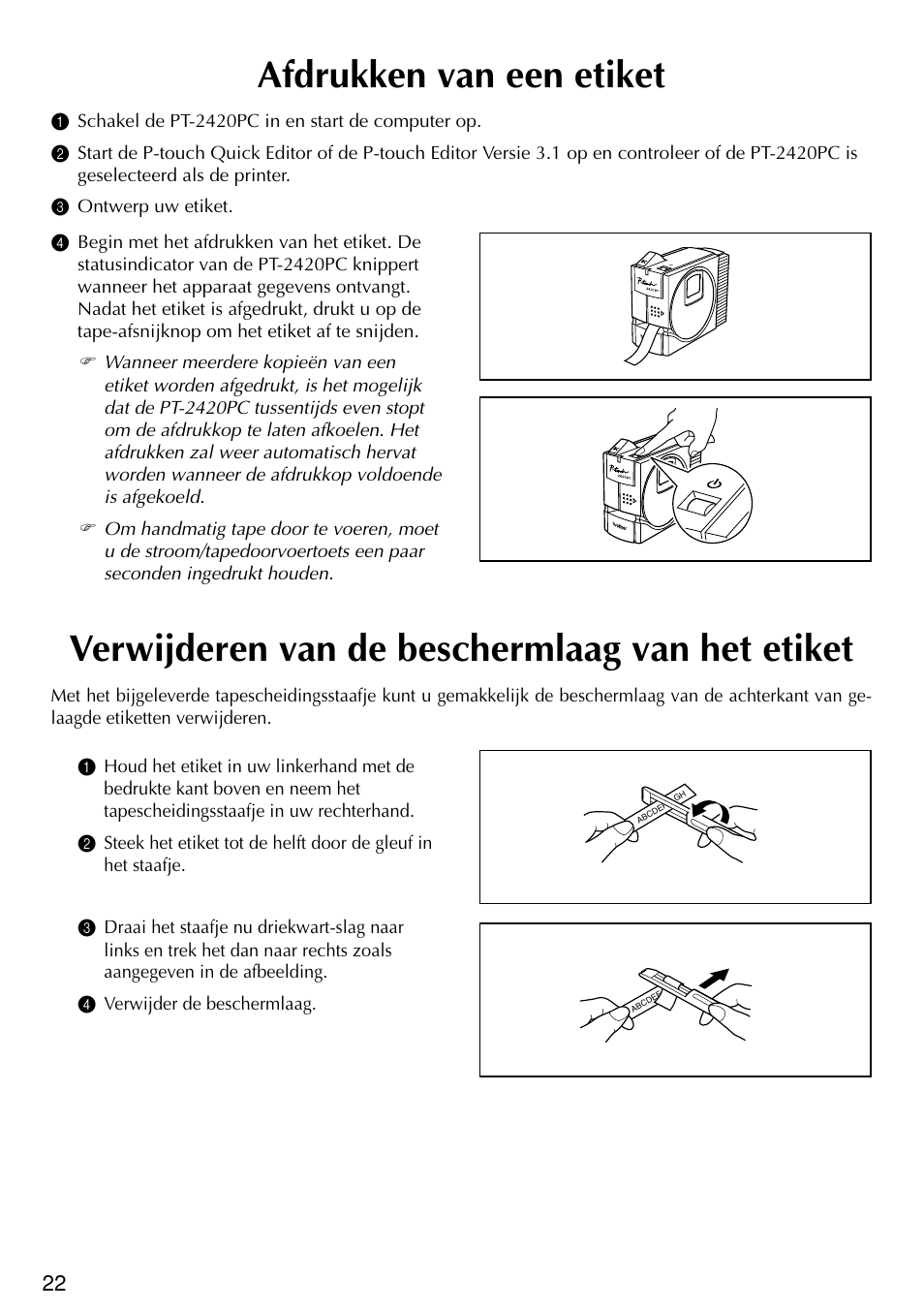 Afdrukken van een etiket, Verwijderen van de beschermlaag van het etiket | Brother PT-2420PC User Manual | Page 120 / 280