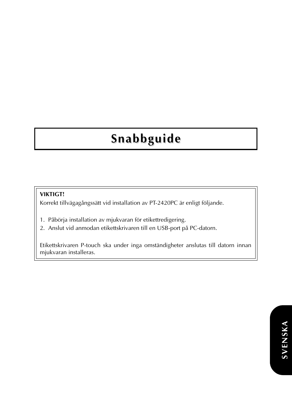 Snabbguide | Brother PT-2420PC User Manual | Page 127 / 280