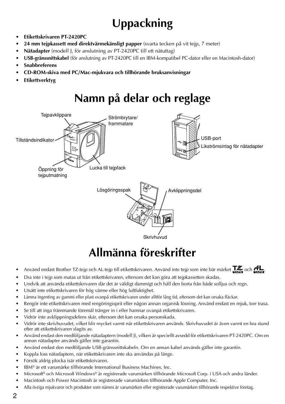 Namn på delar och reglage allmänna föreskrifter, Uppackning | Brother PT-2420PC User Manual | Page 130 / 280