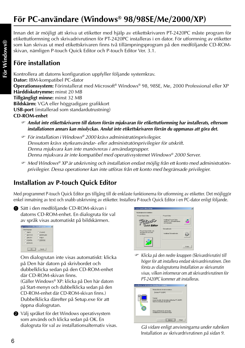 För pc-användare (windows, Före installation, Installation av p-touch quick editor | Brother PT-2420PC User Manual | Page 134 / 280