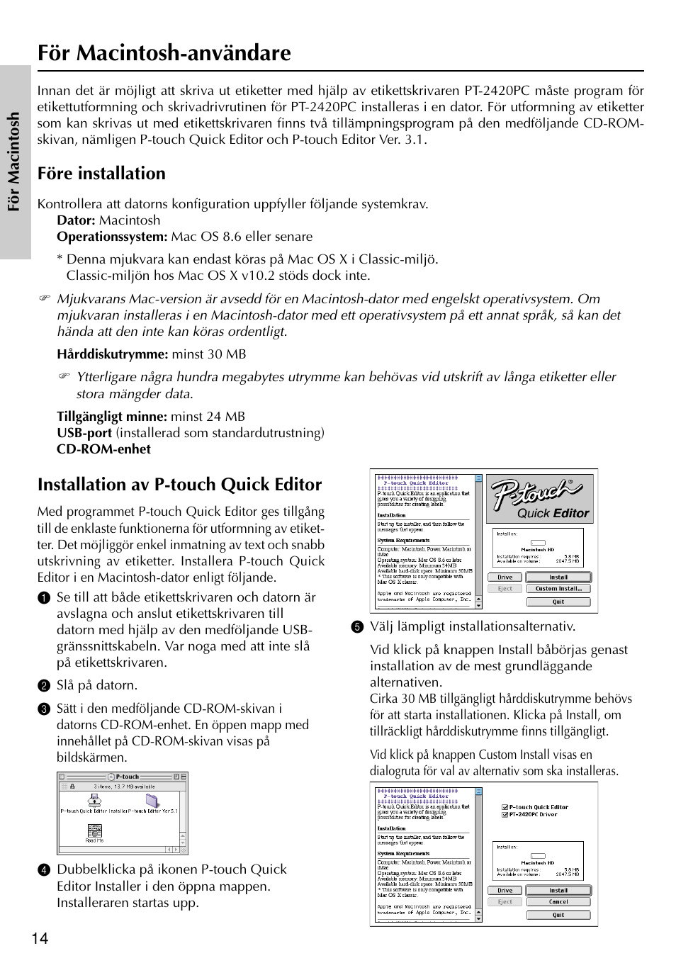För macintosh-användare, Installation av p-touch quick editor, Före installation | Brother PT-2420PC User Manual | Page 142 / 280