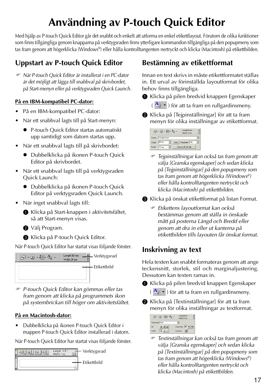 Användning av p-touch quick editor, Bestämning av etikettformat, Inskrivning av text | Uppstart av p-touch quick editor | Brother PT-2420PC User Manual | Page 145 / 280