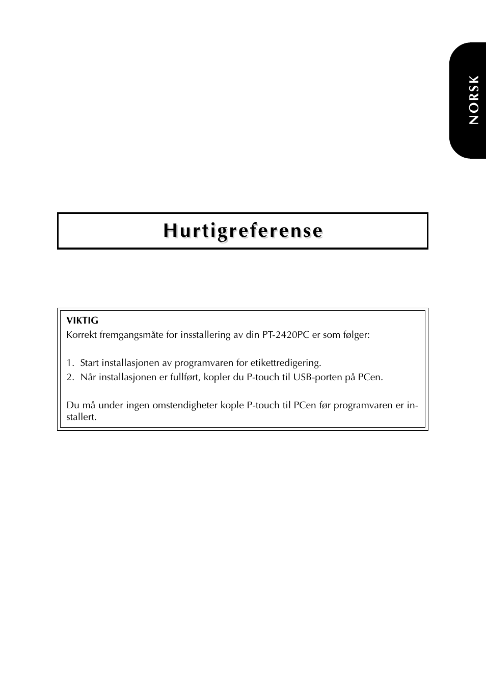 Hurtigreferense | Brother PT-2420PC User Manual | Page 157 / 280