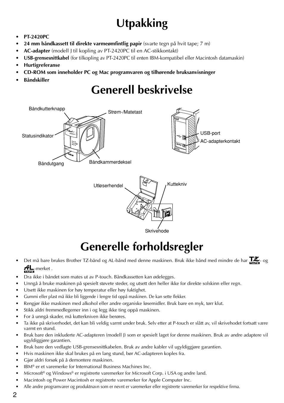 Generell beskrivelse generelle forholdsregler, Utpakking | Brother PT-2420PC User Manual | Page 160 / 280