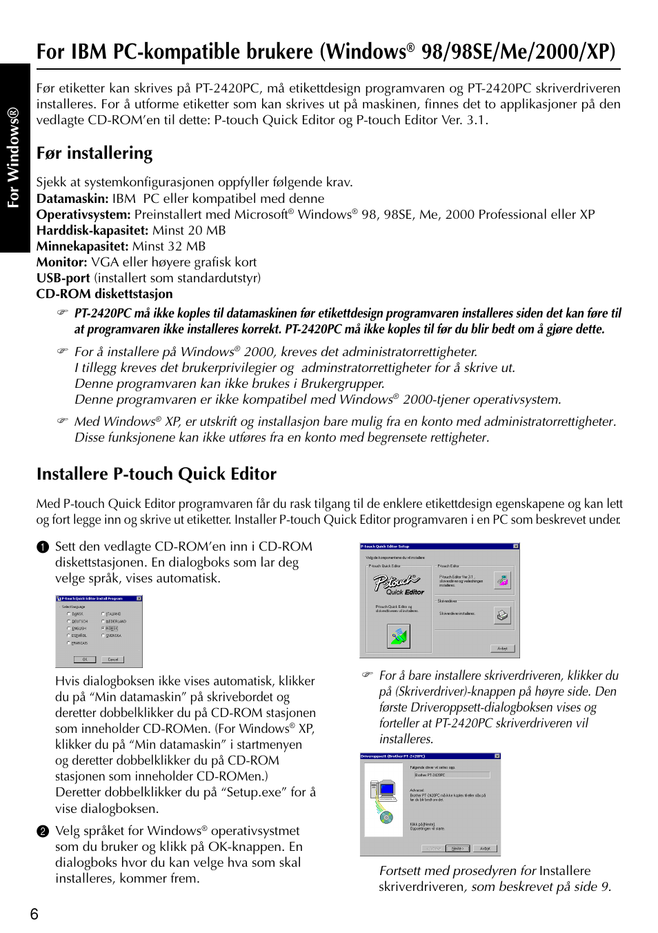 For ibm pc-kompatible brukere (windows, Før installering, Installere p-touch quick editor | Brother PT-2420PC User Manual | Page 164 / 280