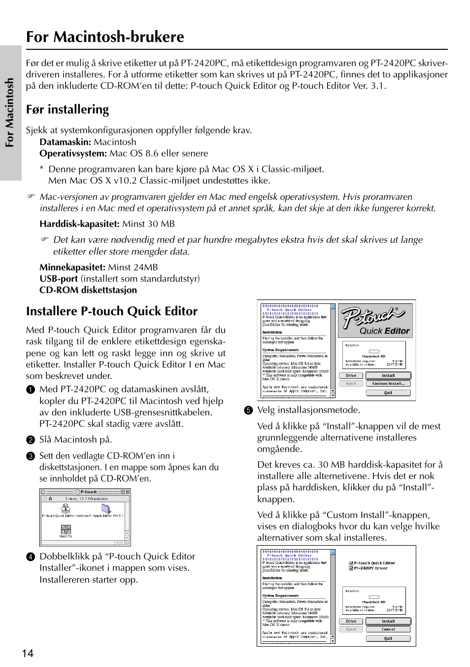 For macintosh-brukere, Installere p-touch quick editor, Før installering | Brother PT-2420PC User Manual | Page 172 / 280