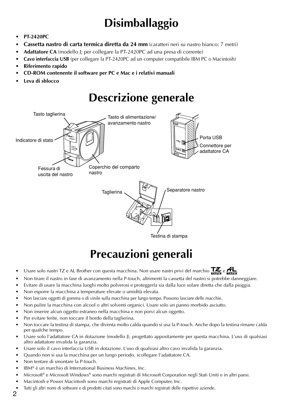 Descrizione generale precauzioni generali, Disimballaggio | Brother PT-2420PC User Manual | Page 190 / 280