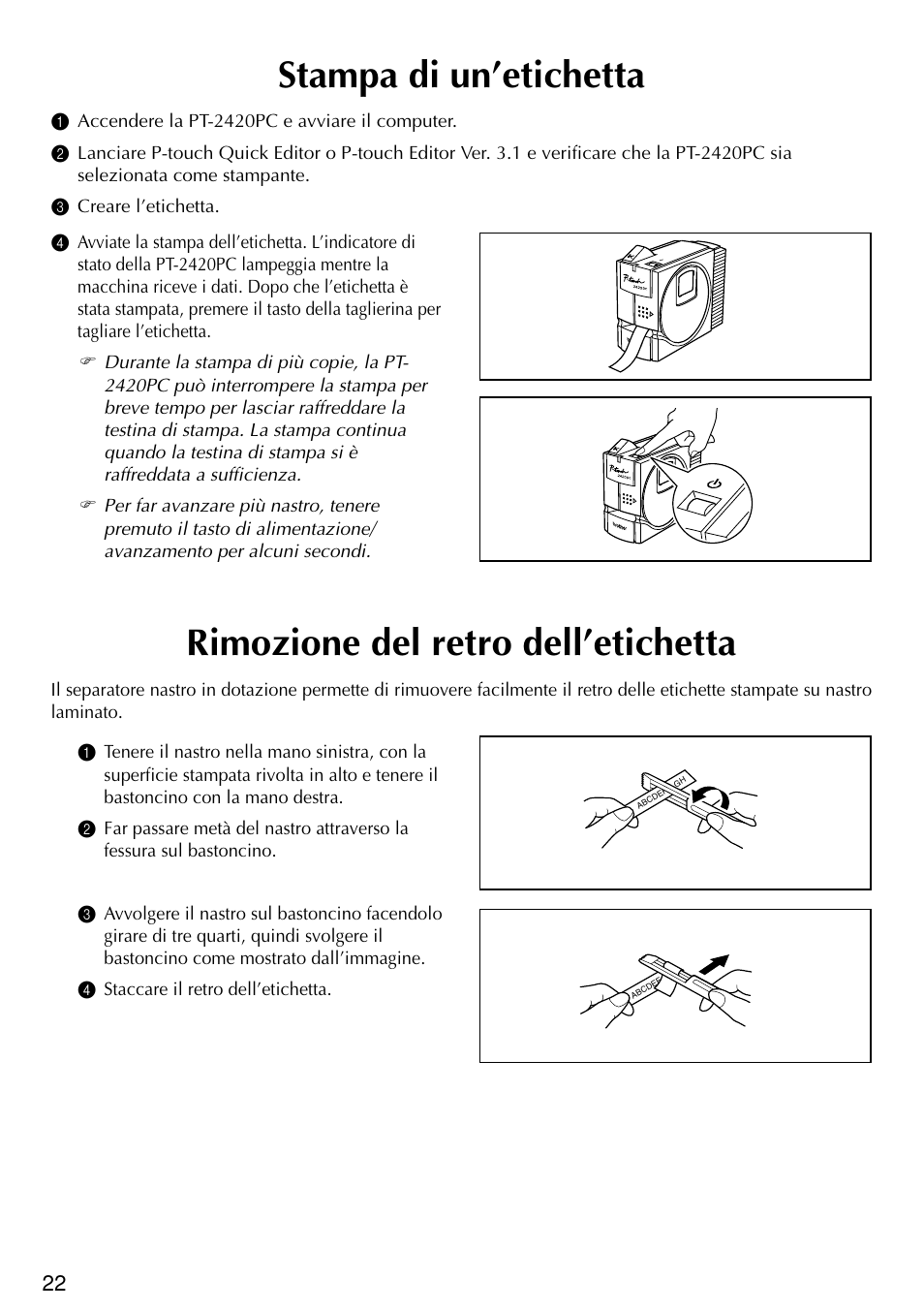 Stampa di un’etichetta, Rimozione del retro dell’etichetta | Brother PT-2420PC User Manual | Page 210 / 280
