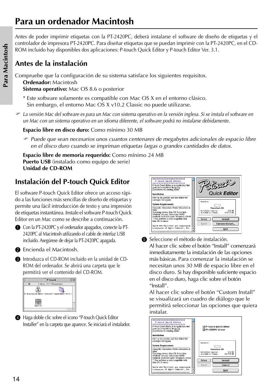 Para un ordenador macintosh, Instalación del p-touch quick editor, Antes de la instalación | Brother PT-2420PC User Manual | Page 232 / 280