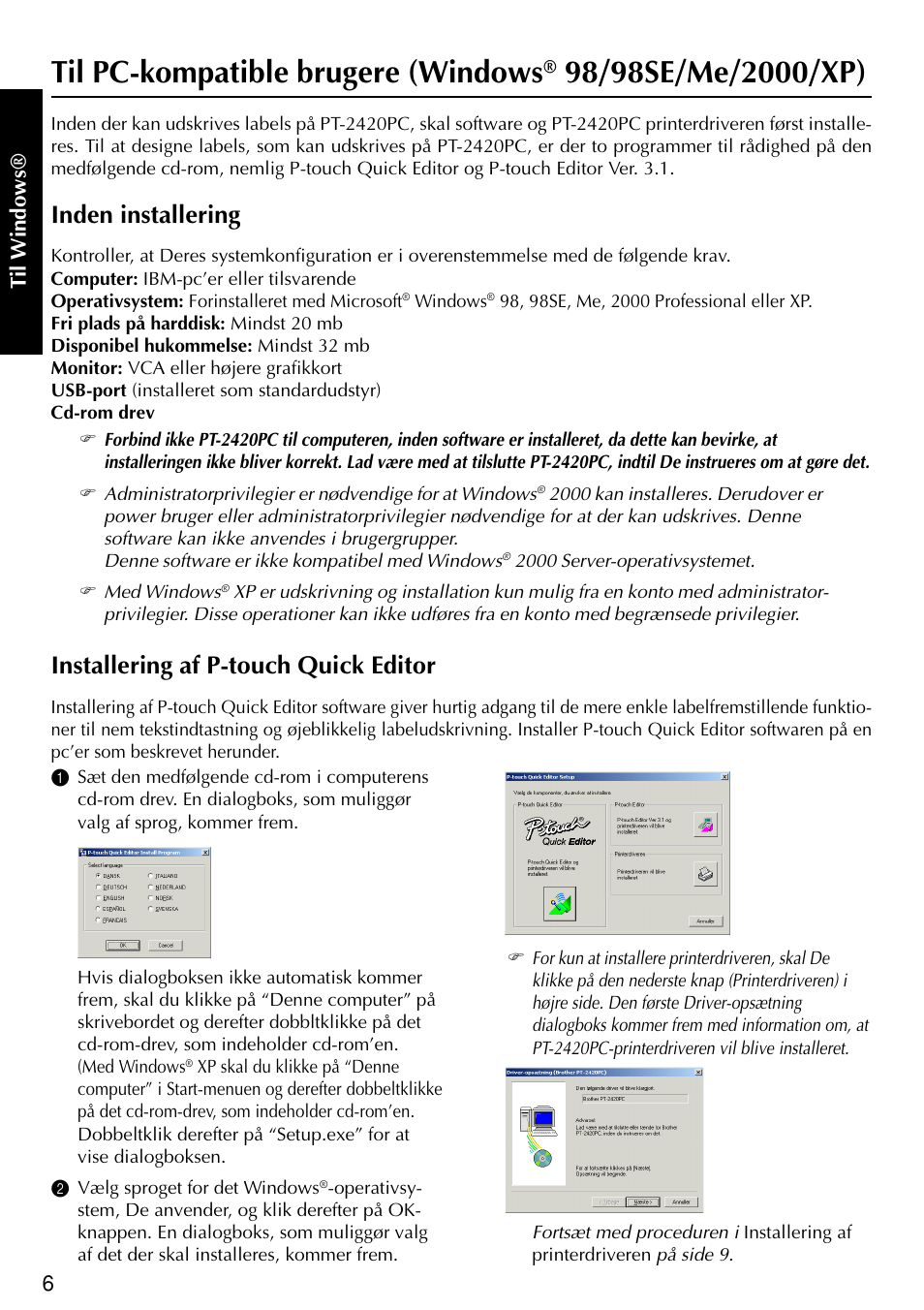 Til pc-kompatible brugere (windows, Inden installering, Installering af p-touch quick editor | Brother PT-2420PC User Manual | Page 254 / 280