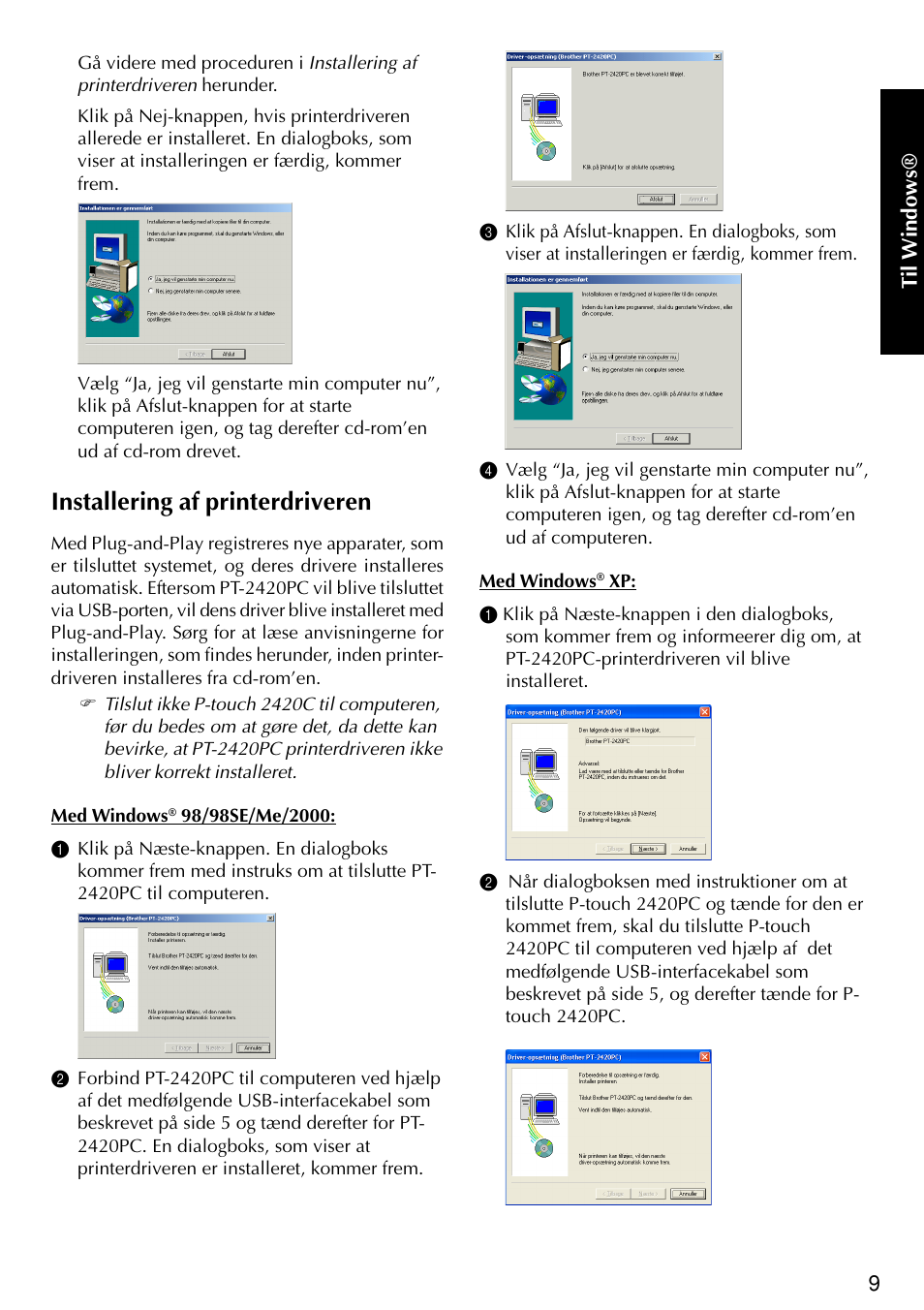 Installering af printerdriveren | Brother PT-2420PC User Manual | Page 257 / 280