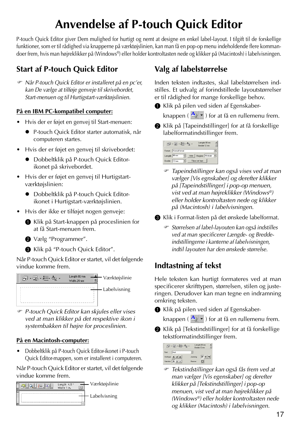 Anvendelse af p-touch quick editor, Valg af labelstørrelse, Indtastning af tekst | Start af p-touch quick editor | Brother PT-2420PC User Manual | Page 265 / 280