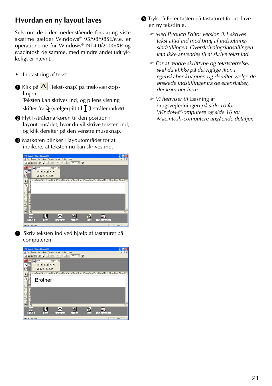 Hvordan en ny layout laves | Brother PT-2420PC User Manual | Page 269 / 280