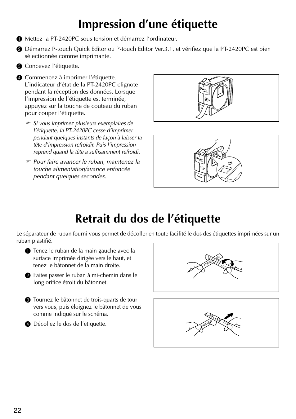 Retrait du dos de l’étiquette, Impression d’une étiquette | Brother PT-2420PC User Manual | Page 56 / 280
