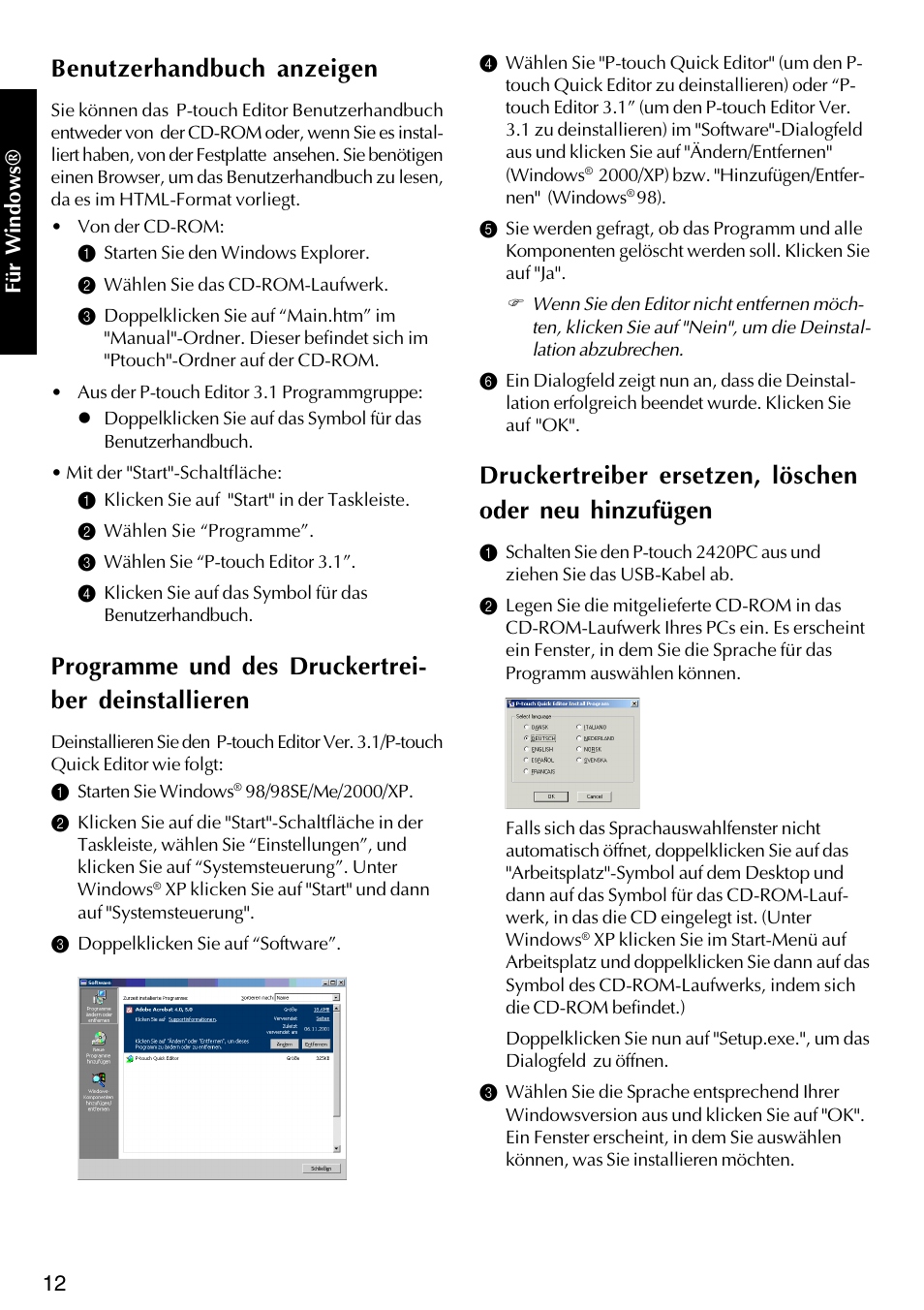 Benutzerhandbuch anzeigen, Programme und des druckertrei- ber deinstallieren | Brother PT-2420PC User Manual | Page 76 / 280