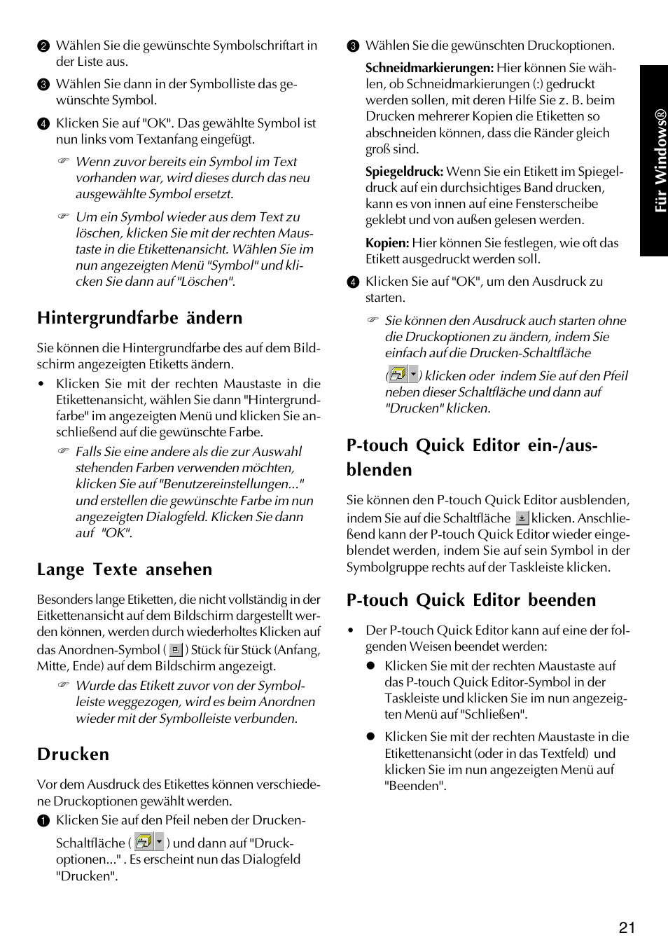 Hintergrundfarbe ändern, Lange texte ansehen, Drucken | P-touch quick editor ein-/aus- blenden, P-touch quick editor beenden | Brother PT-2420PC User Manual | Page 85 / 280