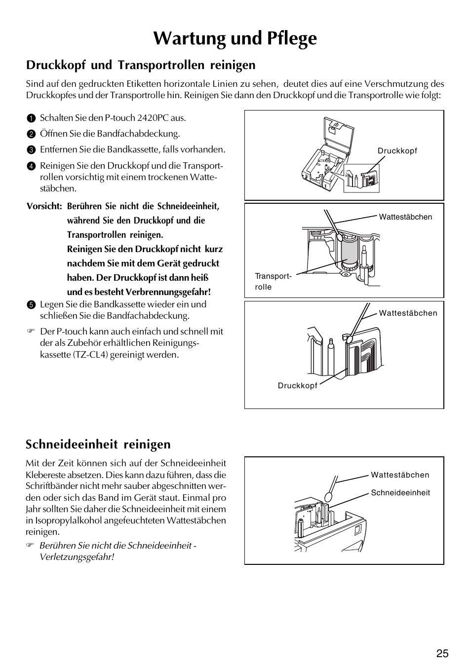 Wartung und pflege, Druckkopf und transportrollen reinigen, Schneideeinheit reinigen | Brother PT-2420PC User Manual | Page 89 / 280