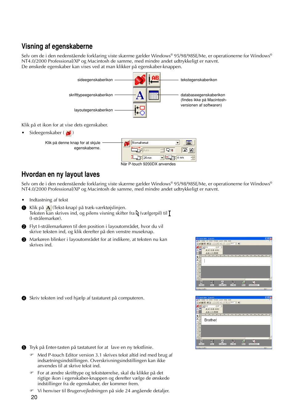 Visning af egenskaberne, Hvordan en ny layout laves | Brother PT-9200DX User Manual | Page 100 / 156