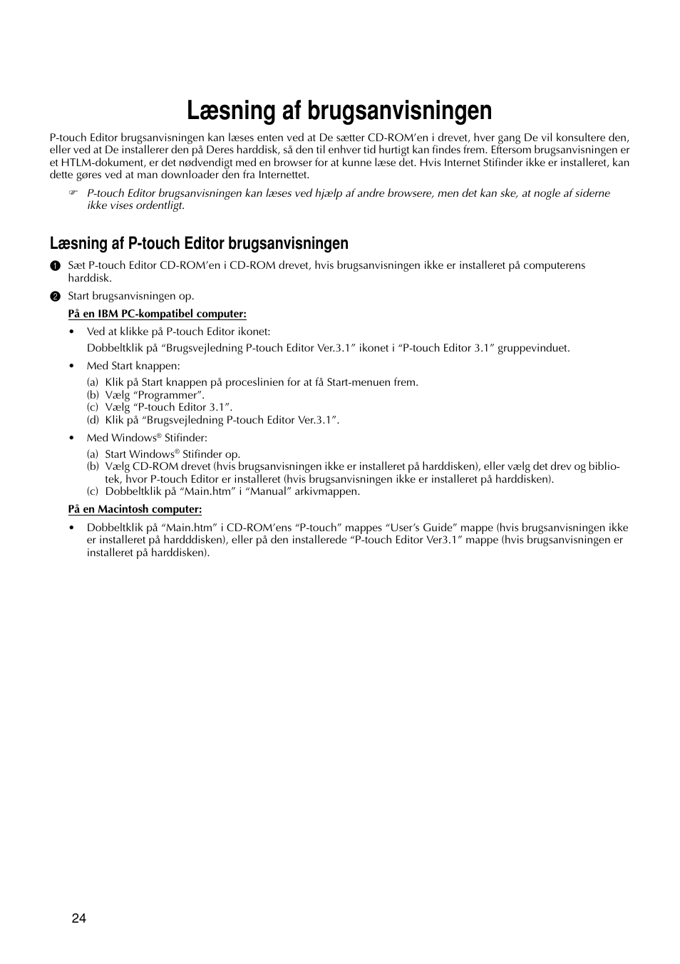 Læsning af brugsanvisningen, Læsning af p-touch editor brugsanvisningen | Brother PT-9200DX User Manual | Page 104 / 156