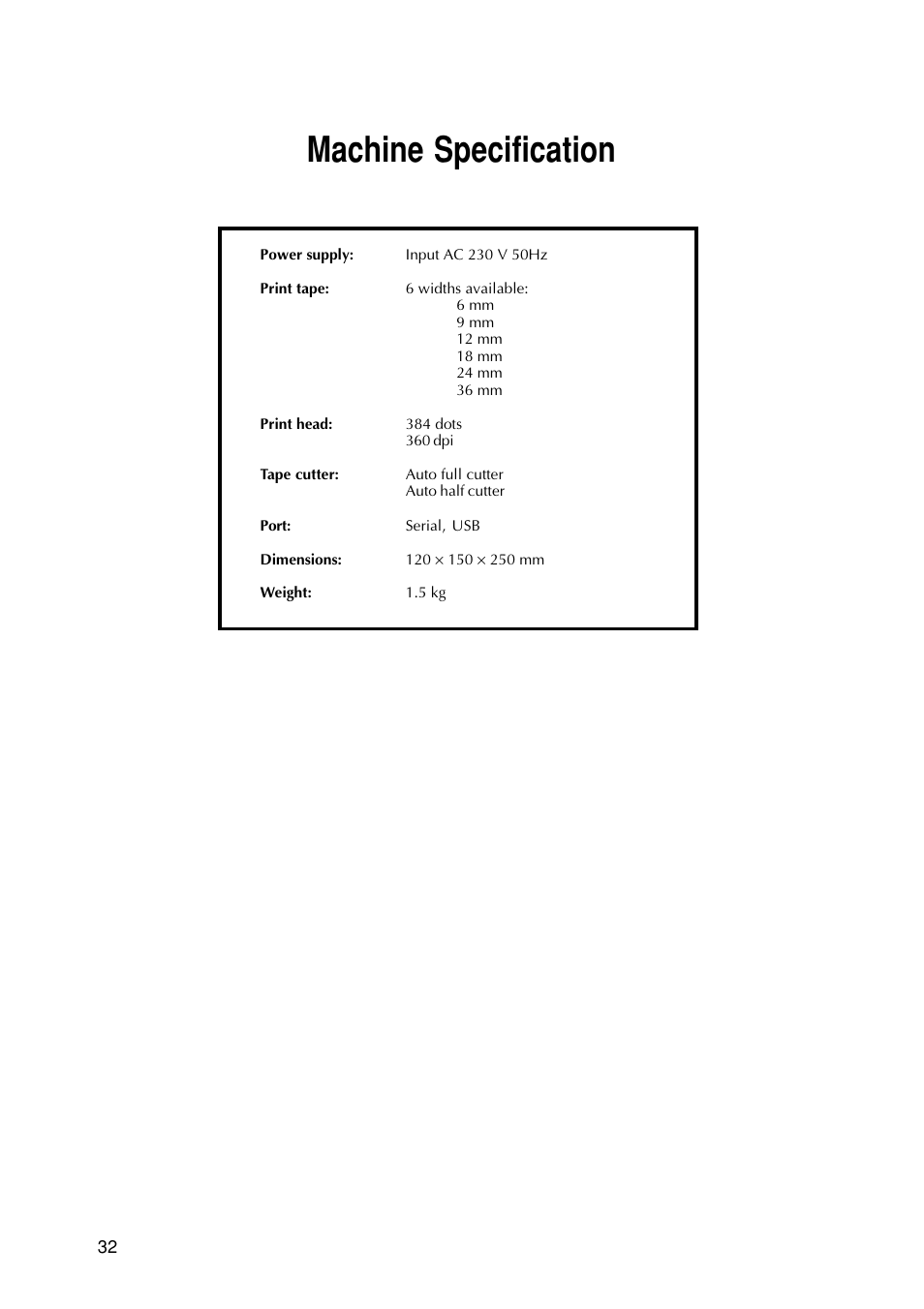 Machine specification | Brother PT-9200DX User Manual | Page 36 / 156