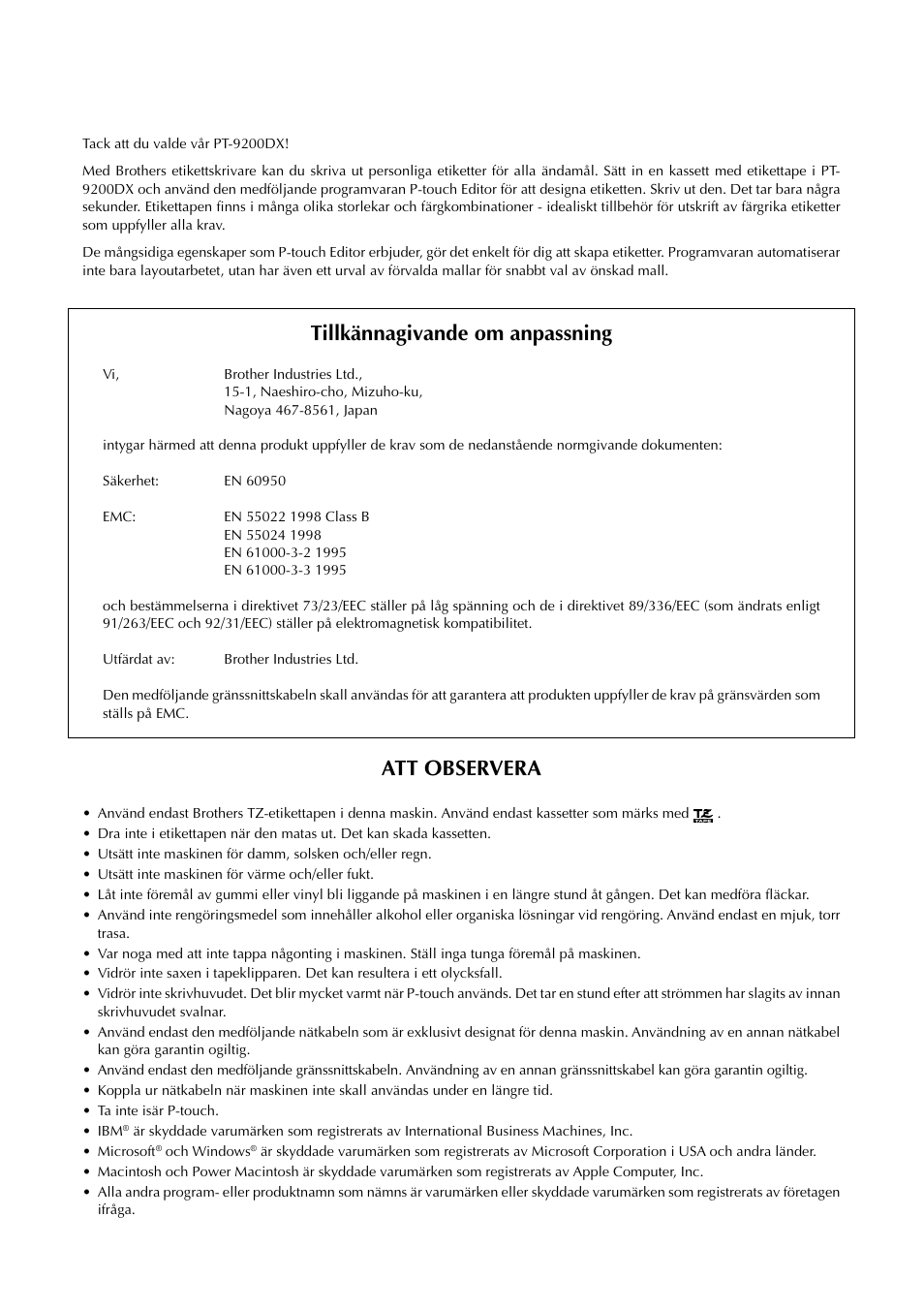 Tillkännagivande om anpassning, Att observera | Brother PT-9200DX User Manual | Page 42 / 156