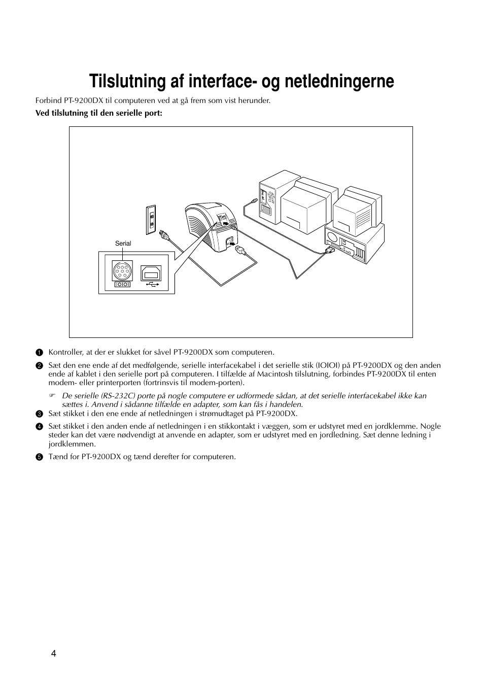 Tilslutning af interface- og netledningerne | Brother PT-9200DX User Manual | Page 84 / 156
