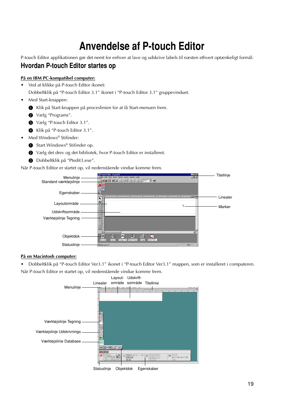 Anvendelse af p-touch editor, Hvordan p-touch editor startes op | Brother PT-9200DX User Manual | Page 99 / 156
