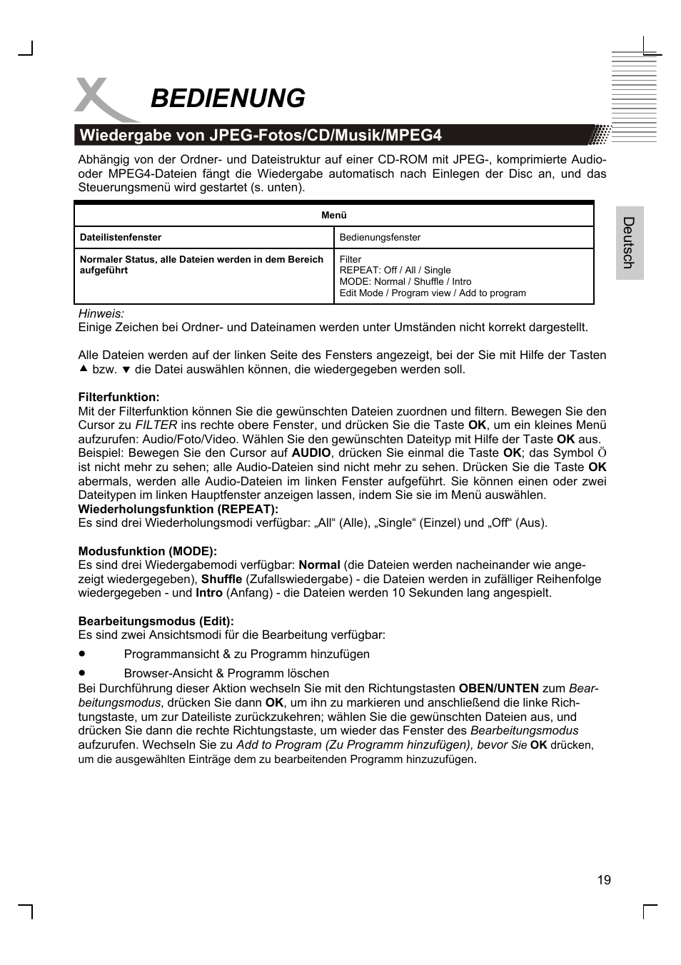 Bedienung, Wiedergabe von jpeg-fotos/cd/musik/mpeg4 | Xoro HSD 8420 User Manual | Page 19 / 170