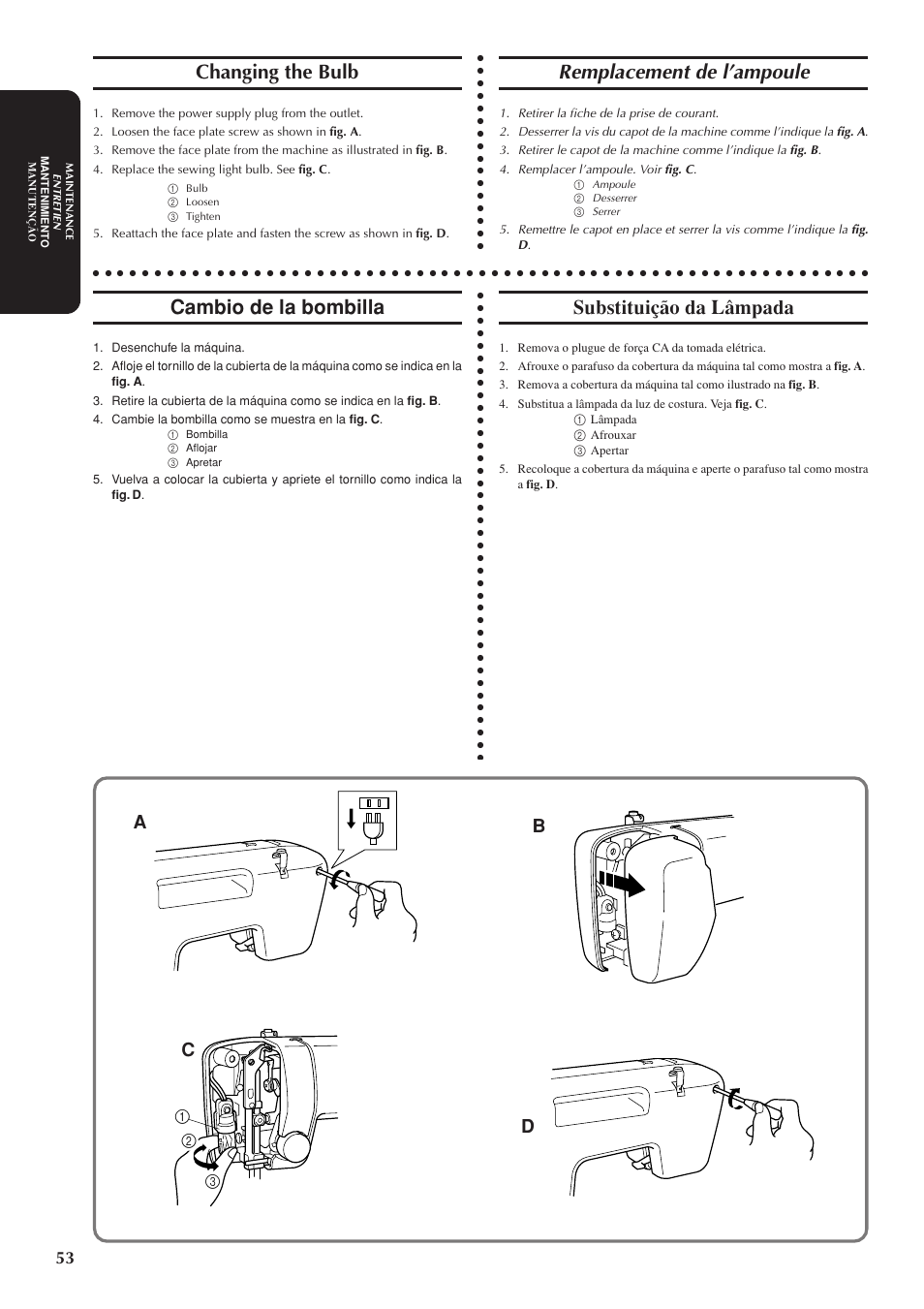 Remplacement de l’ampoule, Changing the bulb, Cambio de la bombilla | Substituição da lâmpada, Ab c | Brother LS-1717 User Manual | Page 63 / 82