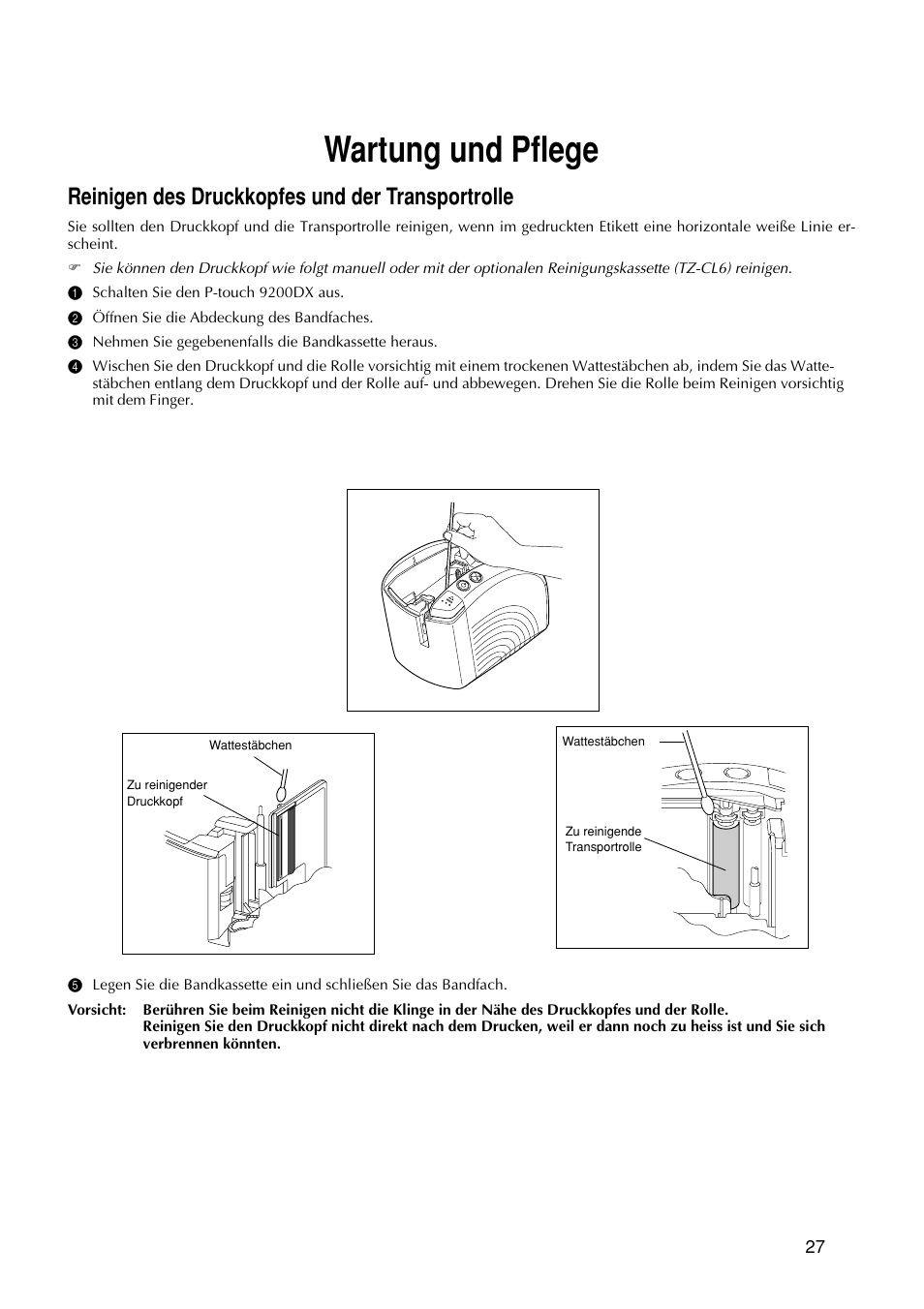 Wartung und pflege, Reinigen des druckkopfes und der transportrolle | Brother PT-9200DX User Manual | Page 107 / 232