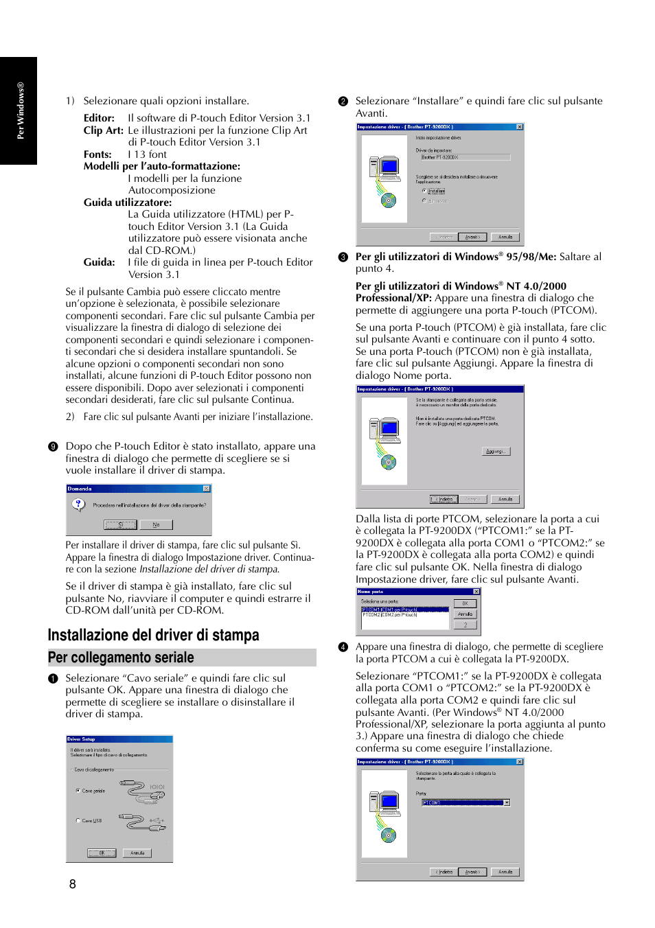 Installazione del driver di stampa, Per collegamento seriale | Brother PT-9200DX User Manual | Page 164 / 232