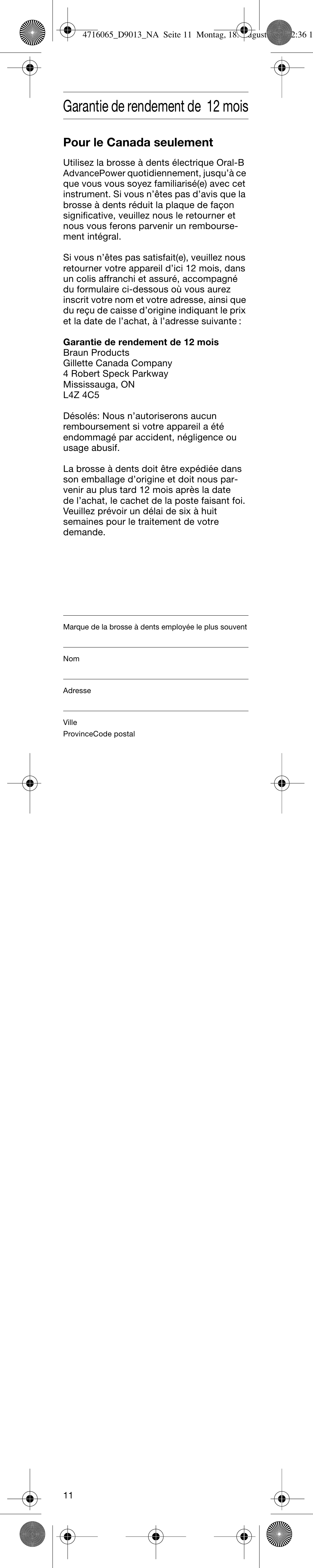 Garantie de rendement de 12 mois, Pour le canada seulement | Braun D9011-4716 Advance Power User Manual | Page 11 / 16