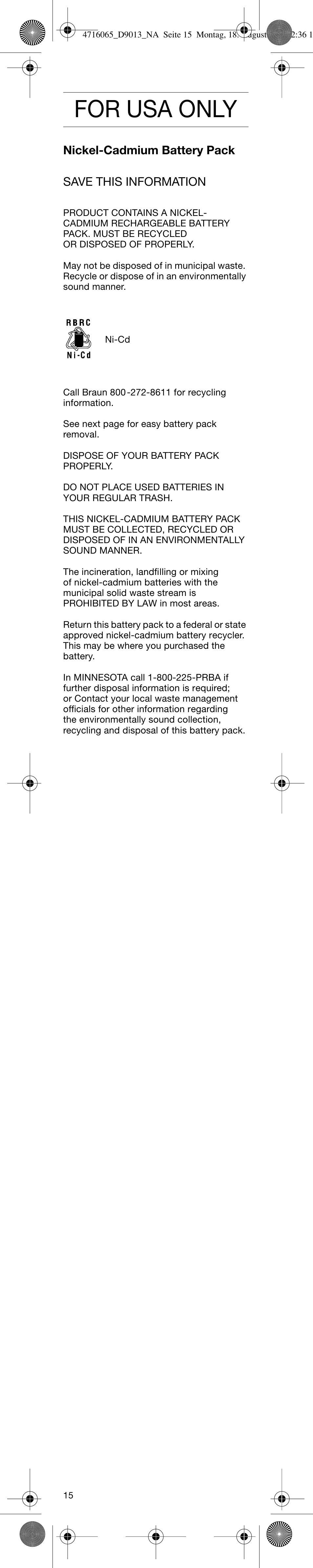 For usa only | Braun D9011-4716 Advance Power User Manual | Page 15 / 16