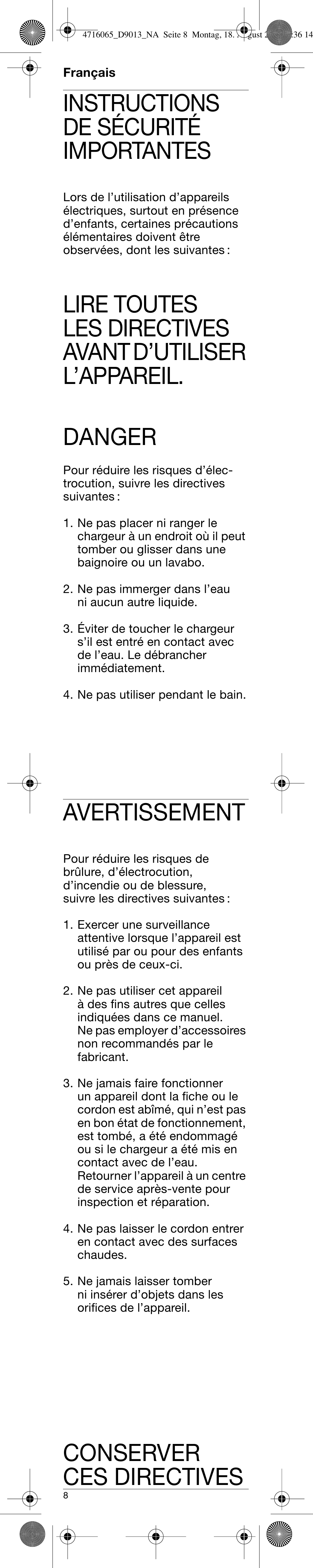 Français, Instructions de sécurité importantes, Avertissement | Conserver ces directives | Braun D9011-4716 Advance Power User Manual | Page 8 / 16