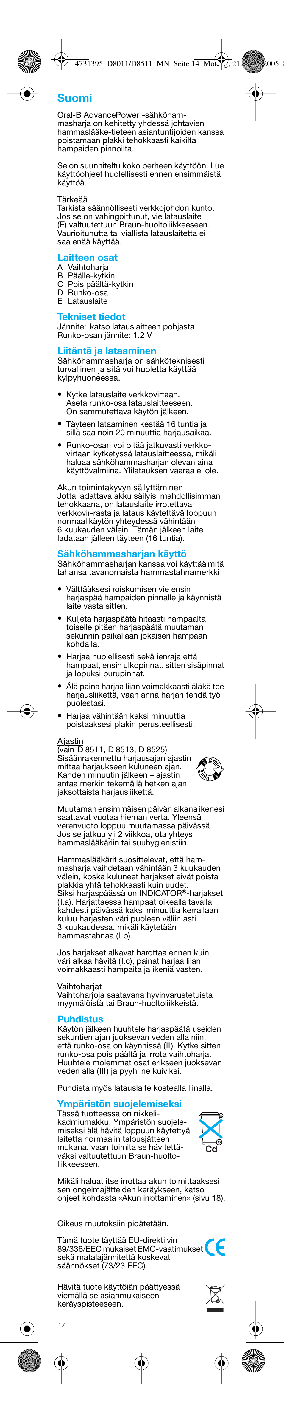 Suomi | Braun D8011 Advance Power User Manual | Page 14 / 26