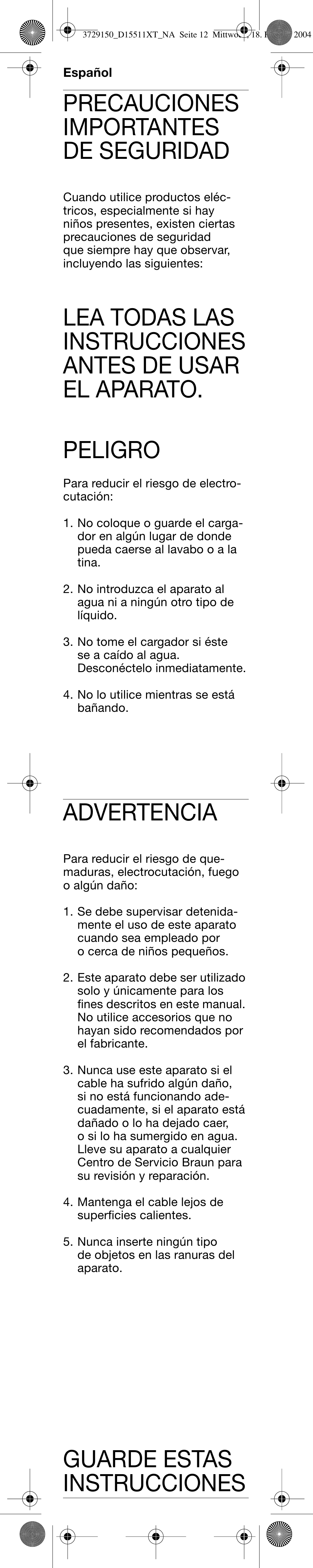 Español, Precauciones importantes de seguridad, Advertencia | Guarde estas instrucciones | Braun D15535 Professional Care User Manual | Page 13 / 16