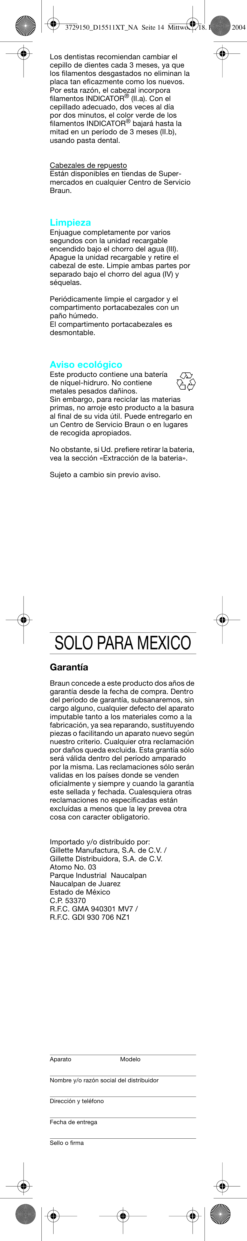 Solo para mexico, Limpieza, Aviso ecológico | Garantía | Braun D15535 Professional Care User Manual | Page 15 / 16