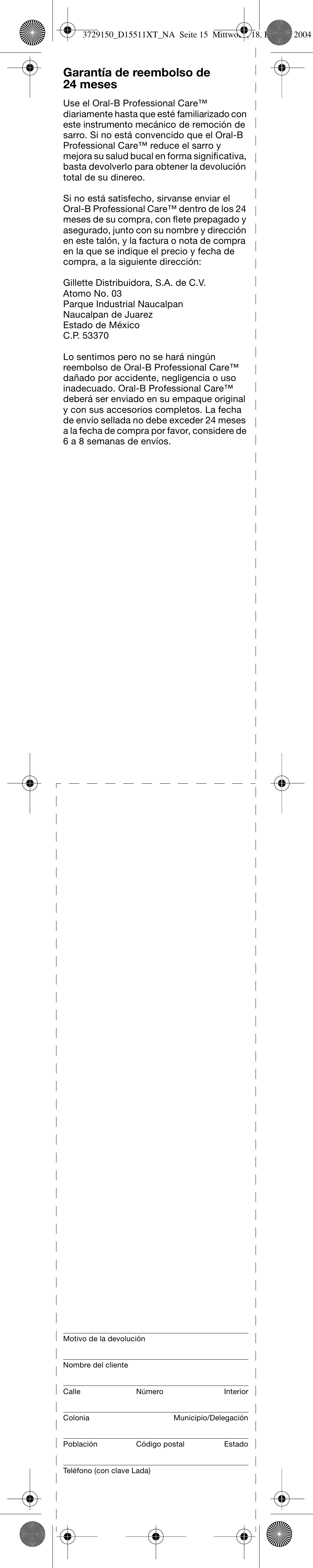 Garantía de reembolso de 24 meses | Braun D15535 Professional Care User Manual | Page 16 / 16