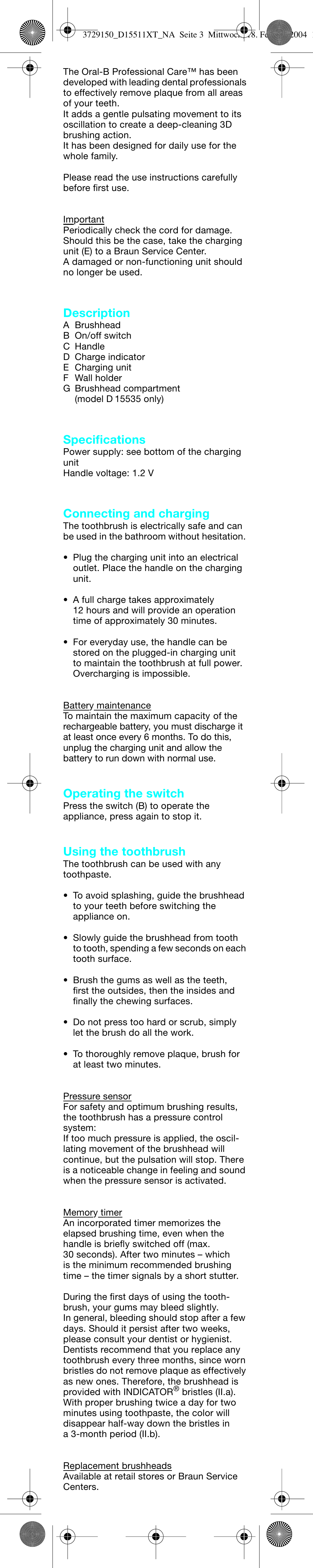 Description, Specifications, Connecting and charging | Operating the switch, Using the toothbrush | Braun D15535 Professional Care User Manual | Page 4 / 16