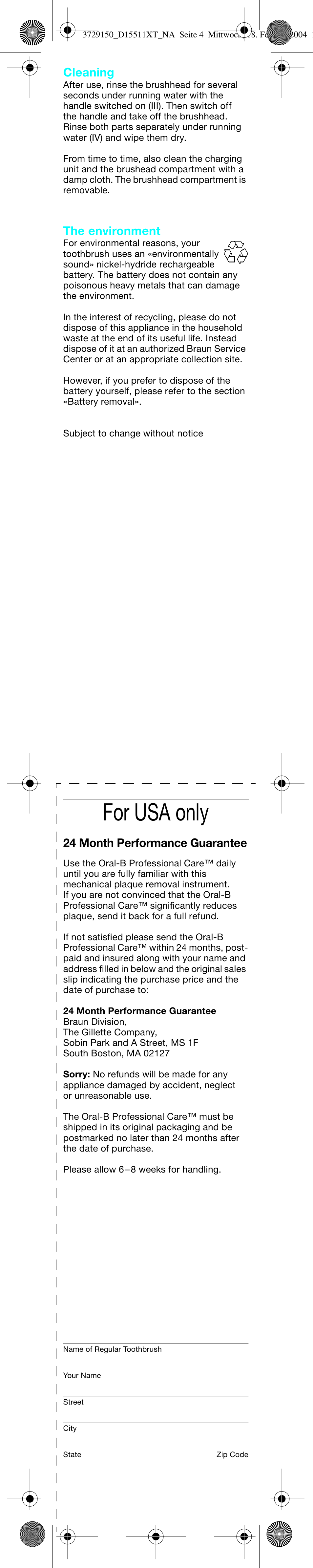 For usa only, Cleaning, The environment | 24 month performance guarantee | Braun D15535 Professional Care User Manual | Page 5 / 16